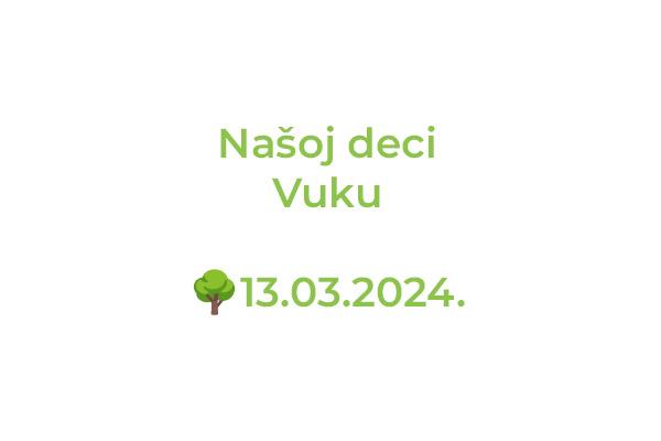 Tabla uz lipu: Našoj deci Vuku
