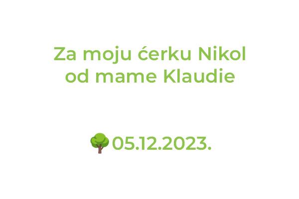 Tabla uz lipu: Za moju ćerku Nikol od mame Klaudie